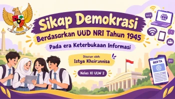 Sikap Demokrasi Berdasarkan UUD NRI Tahun 1945 Pada era keterbukaan Informasi