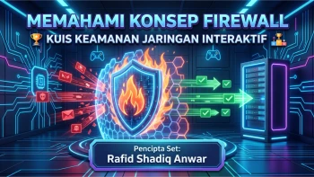 Firewall Quiz - Ayo Cek Pemahaman Kamu