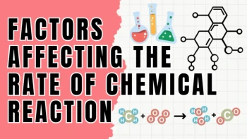 Factors Affecting Reaction Rate